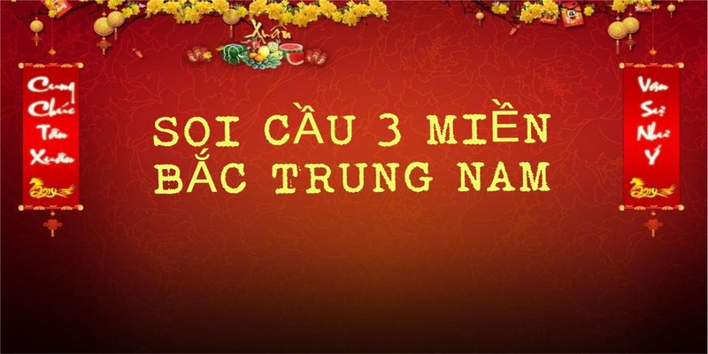 Soi cầu 3 miền sở hữu nguyên tắc chơi khá cơ bản so với những cách khác